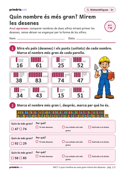 Pàgina 1 de 2: Quin nombre és més gran? Mirem les desenes