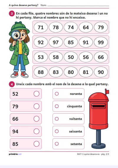 Pàgina 2 de 2: A quina desena pertany?
